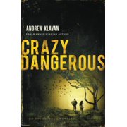 A Crazy Dangerous, (Paperback)