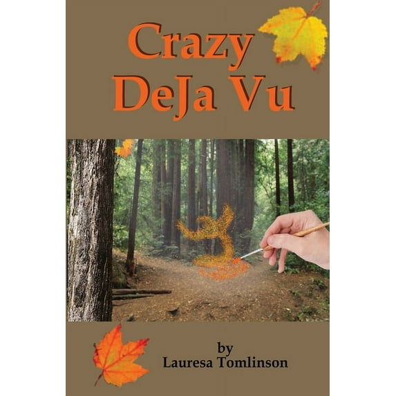 Crazy DeJa' Vu, (Paperback)