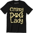 thumbnail image 1 of Crazy Dog Lady Funny Cute Animal Lover Gift Present Slogan Idea Mens Tee Shirt, 1 of 4