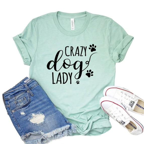 Crazy Dog Lady Shirt Doggy Shirts Animal Rescue Tee Mom Life T-shirt Women's Fur Mama Tshirt Paw Lover Gift