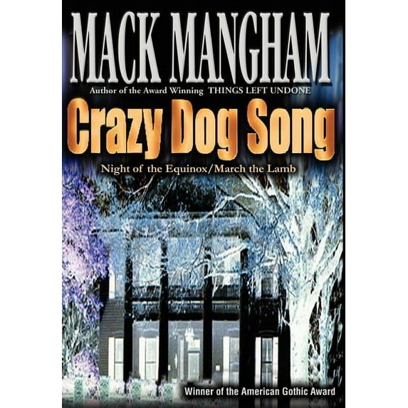 Crazy Dog Song : Night of the Equinox/March the Lamb (Hardcover)