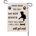 Crazy Dogs Live Here Garden Flag Do Not Knock Sign Double Sided Funny