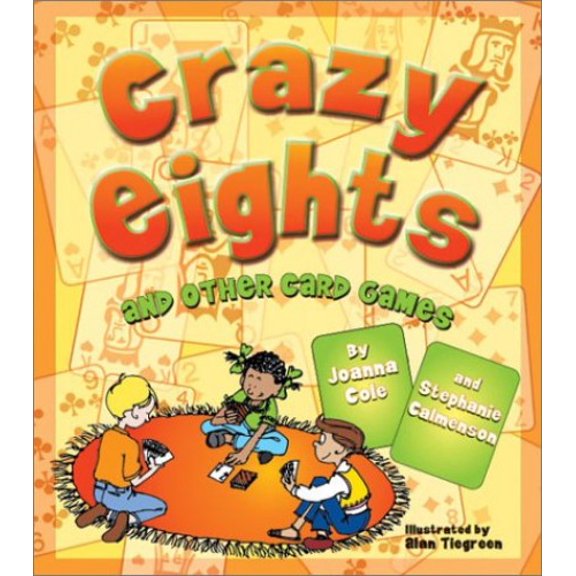 Pre-Owned Crazy Eights: And Other Card Games (Paperback) by Joanna Cole, Stephanie Calmenson