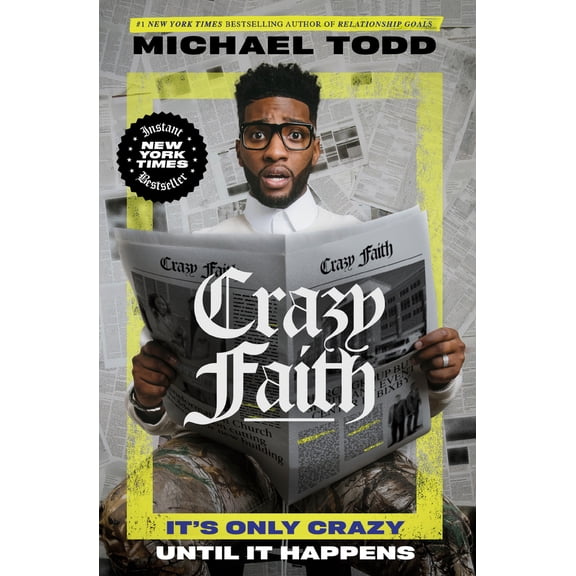 Pre-Owned Crazy Faith: It's Only Crazy Until It Happens by Michael Todd (Hardcover) RELIGION / Christian Life / Spiritual Growth English