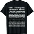 Crazy? I Was Crazy Once. Funny Trending Meme TShirt