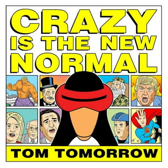 This Modern World: Crazy Is The New Normal (Paperback)