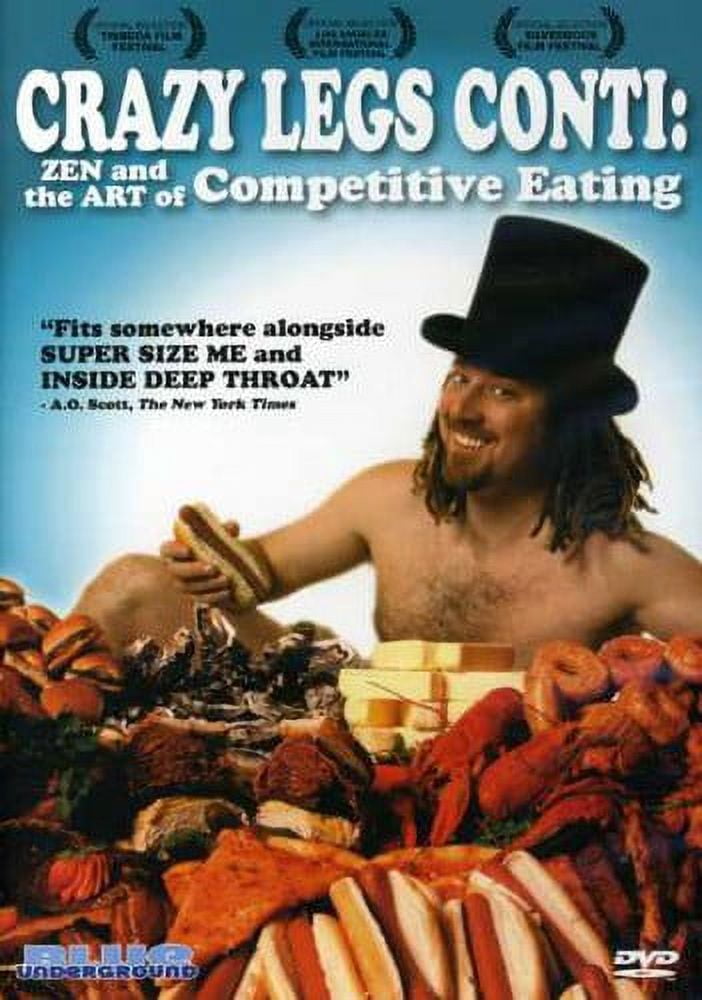 Crazy Legs Conti: Zen and the Art of Competitive Eating - Walmart.com