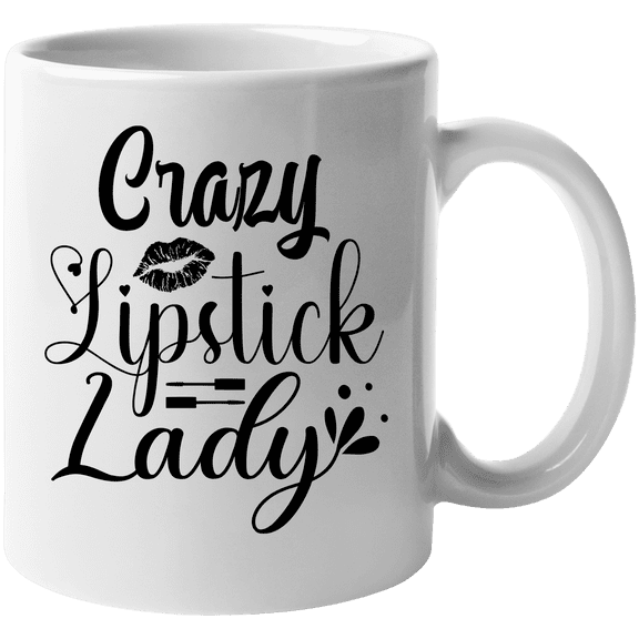 Crazy Lipstick Lady with Liquid Lipstick Applicator & Smooch Design - Beauty Themed Merch for Makeup Artist or Cosmetologist, Gift for Makeup Lovers & Beauticians, White Mug 11oz