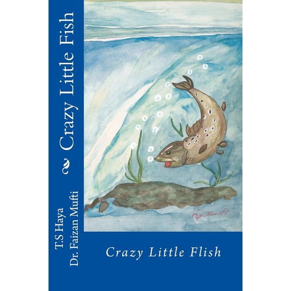 Crazy Little Fish, (Paperback)