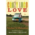 thumbnail image 1 of Pre-Owned Crazy Love (Paperback) 0934770832 9780934770835, 1 of 1