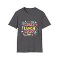 thumbnail image 1 of Crazy Lunch Lady Celebration Back to School T-Shirt, 1 of 4