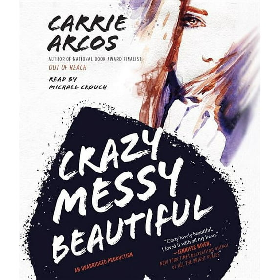 Crazy Messy Beautiful