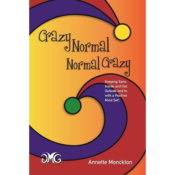 Crazy Normal Normal Crazy (Paperback)