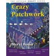 thumbnail image 1 of Pre-Owned Crazy Patchwork Lothian Craft Series Paperback Meryl Potter, 1 of 1