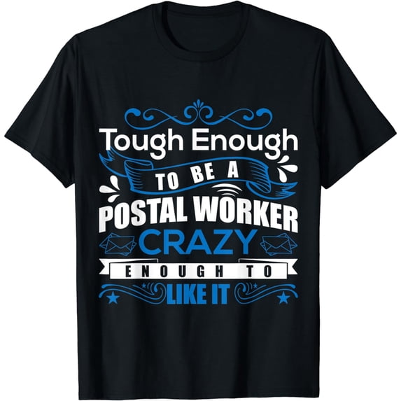 Crazy Postal Worker Mail Carrier Outfit For Post Officer T-Shirt