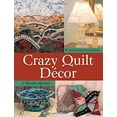 thumbnail image 1 of Pre-Owned Crazy Quilt Décor (Paperback) 0873497651 9780873497657, 1 of 1
