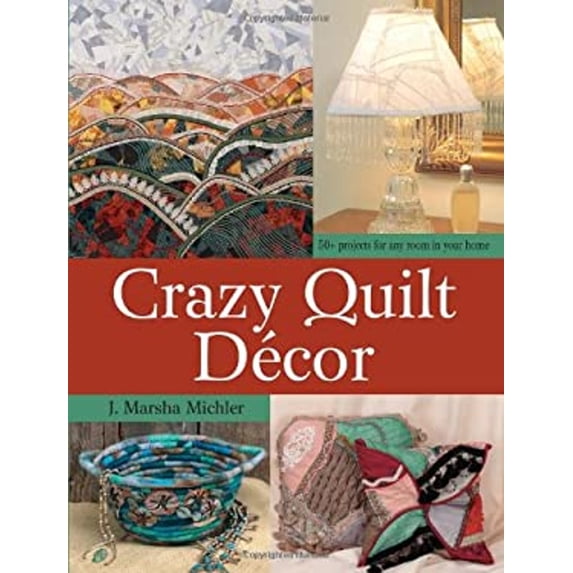 Pre-Owned Crazy Quilt Décor (Paperback) 0873497651 9780873497657