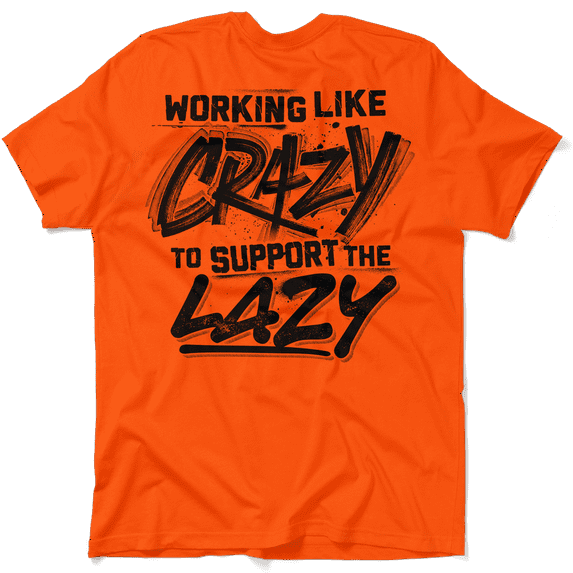 Crazy - Safety Orange T-Shirt