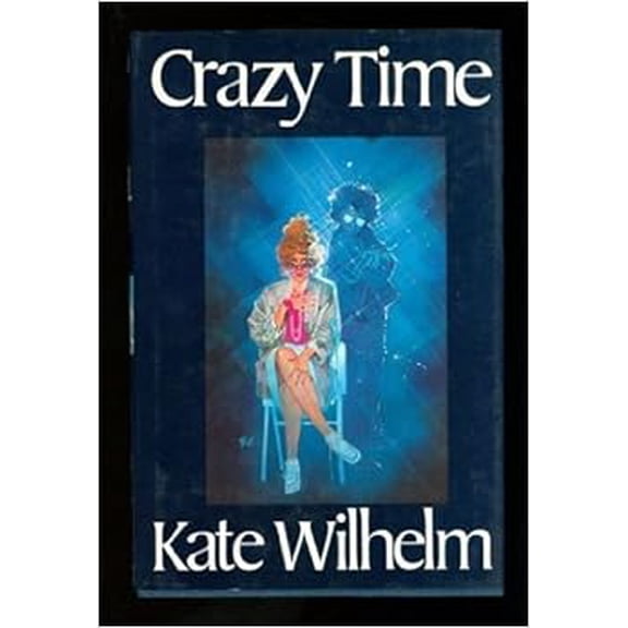 Pre-Owned Crazy Time (Hardcover) 0312014112 9780312014117