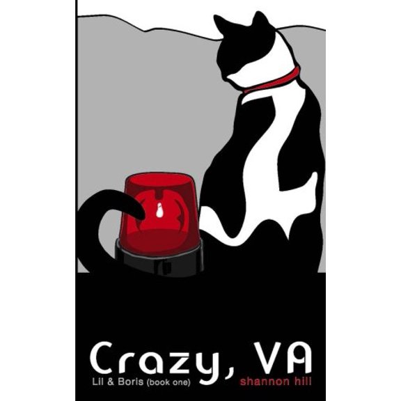 Pre-Owned Crazy, VA (Lil & Boris #1): Volume 1 (Lil & Boris Mysteries) Paperback