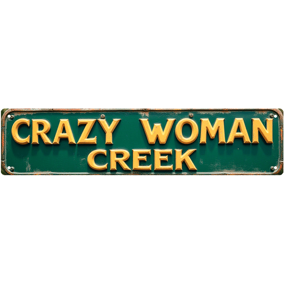 Crazy Woman Creek Tin Sign - 16x4 Inch - Ideal for Cabin, Ranch, Man Cave Decor - Rustic Signs, Western Decor