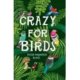 thumbnail image 1 of Crazy for Birds, 1 of 1
