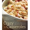 thumbnail image 1 of Pre-Owned Crazy for Casseroles: 275 All-American Hot-Dish Classics (Hardcover) 1558322167 9781558322165, 1 of 1