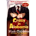 thumbnail image 1 of Pre-Owned Crazy in Alabama (Paperback) 0345389247 9780345389244, 1 of 1