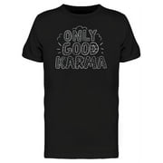 Create Good Karma T-Shirt Men -Image by Shutterstock, Male XX-Large