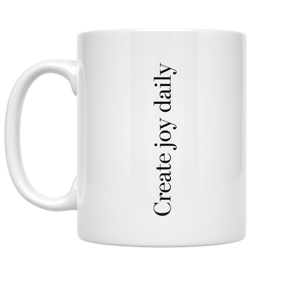 Create Joy Daily Vertical Script Design - Minimalist Coffee Enthusiast - 11 oz Ceramic Coffee Mug