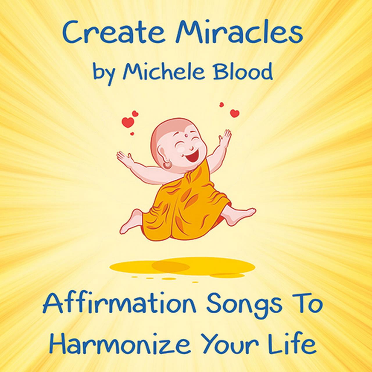 Create Miracles - Affirmation Songs To Harmonize Your Life - Walmart.com