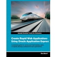 thumbnail image 1 of Create Rapid Web Applications Using Oracle Application Express, (Paperback), 1 of 1