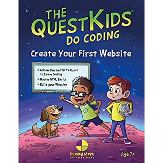 Pre-Owned Create Your First Website in Easy Steps: The Questkids Children's Series (Paperback) 1840788283 9781840788280