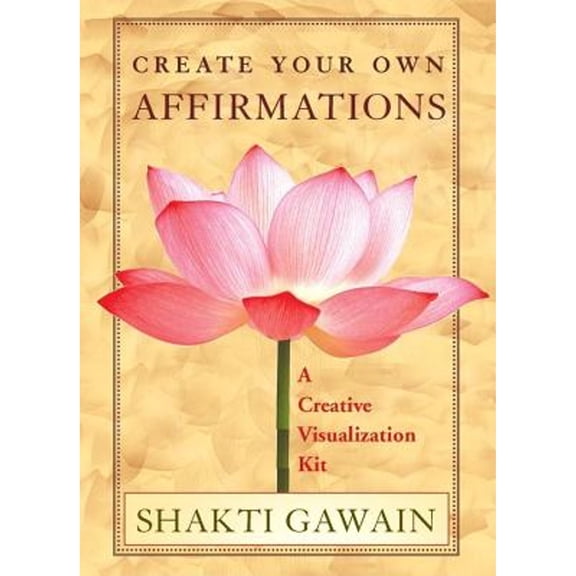 Pre-Owned Create Your Own Affirmations: A Creative Visualization Kit (Paperback) 1577314344 9781577314349