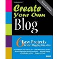 thumbnail image 1 of Pre-Owned Create Your Own Blog (Paperback) 0672335972 9780672335976, 1 of 1
