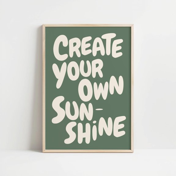 Create Your Own Sunshine Inspirational Quote Girly Affirmation Motivational Office Daily Reminder, Unframed Canvas 16x20in