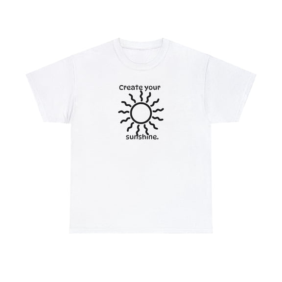 Create Your Sunshine Unisex Heavy Cotton Tee