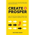 thumbnail image 1 of Create and Prosper, (Paperback), 1 of 1
