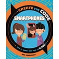 thumbnail image 1 of Create the Code: Smartphones, 1 of 1