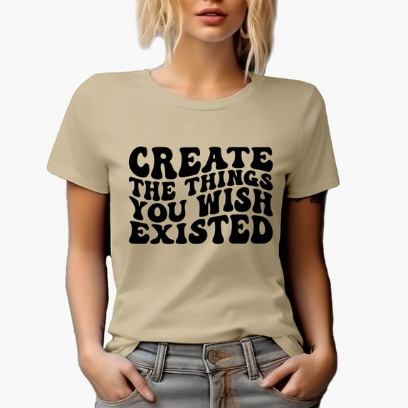 Create the Things You Wish Existed Quote, Groovy Retro Wavy Text Merch Gift, Tan T-Shirt, XL