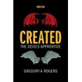 thumbnail image 1 of Created Created: The Devil's Apprentice, (Paperback), 1 of 1