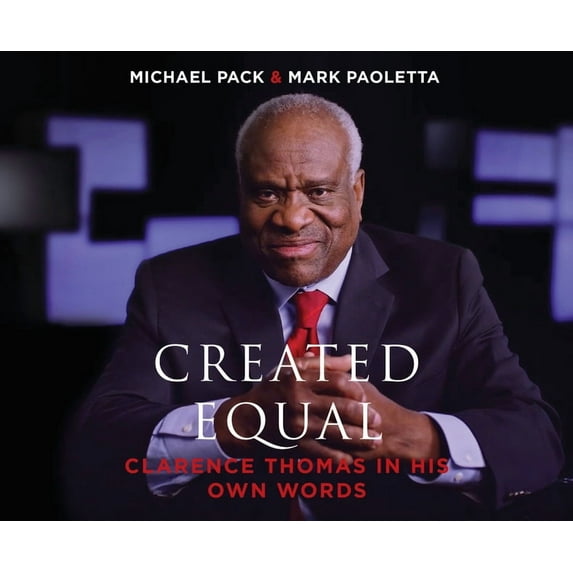 Created Equal : Clarence Thomas in His Own Words (CD-Audio)