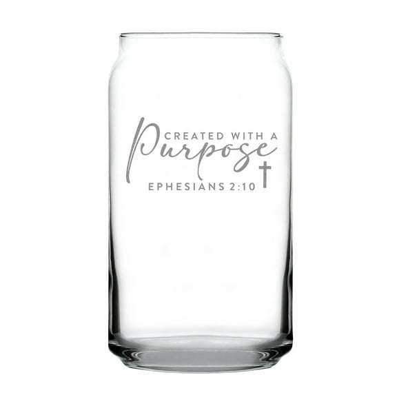 Created With a Purpose Engraved 16oz Can Shaped Pint Glass, Etched Ephesians 2:10 Christian for Him or Her