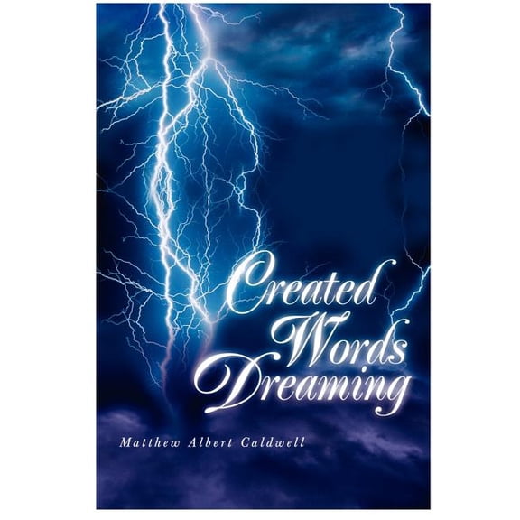 Created Words Dreaming, (Paperback)