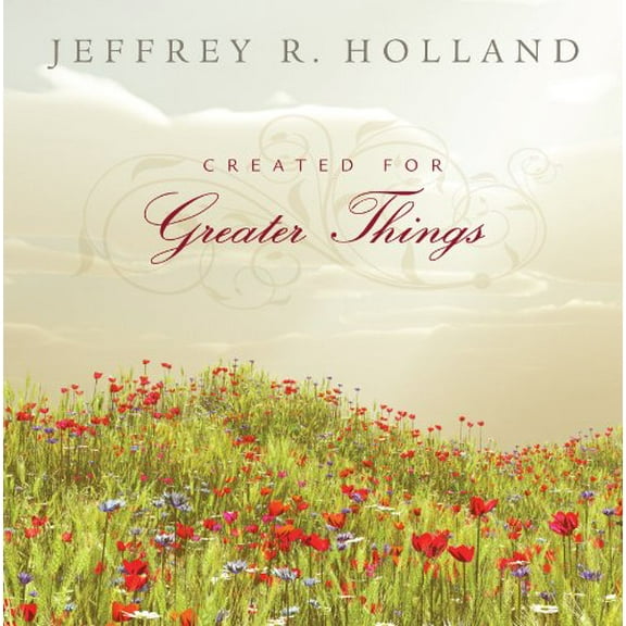 Pre-Owned Created for Greater Things (Hardcover) 1606419404 9781606419403