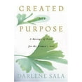 thumbnail image 1 of Pre-Owned Created for a Purpose: A Message of Hope for a Woman's Soul, 9781593109134, 159310913X, Hardcover,, 1 of 1