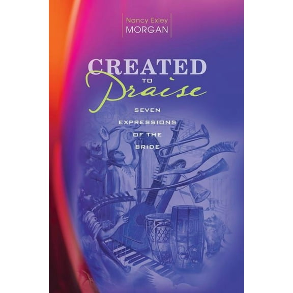 Created to Praise, (Paperback)