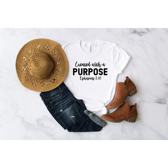 Created with a Purpose, Bible Verse, Christian T shirt,