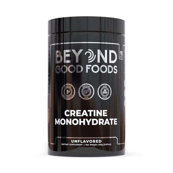 Beyond Good Foods Creatine Monohydrate Powder, 90 Servings, Unflavored, 450 Grams