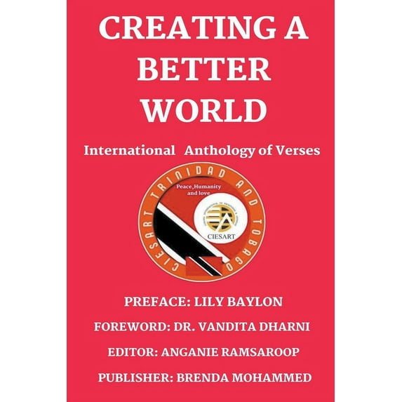 Creating A Better World, (Paperback)
